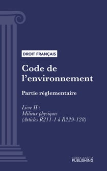 Code de l'environnement - Partie réglementaire - Livre II : Milieux physiques (droit français)