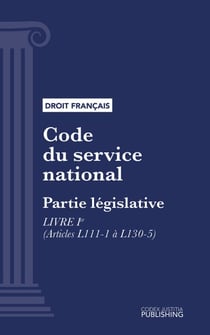 Code du service national - Partie législative - Livre Ier (droit français)