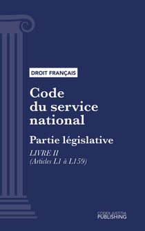 Code du service national - Partie législative - Livre II (droit français)