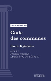 Code des communes - Partie législative - Livre IV : Personnel communal (droit français)