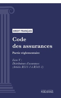 Code des assurances - Partie réglementaire - Livre V : Distributeurs d'assurances (droit français)