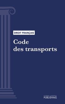 Code des transports - Code intégral (droit français)