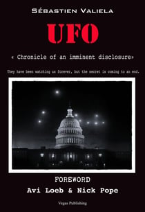 UFO Chronicle of an imminent disclosure