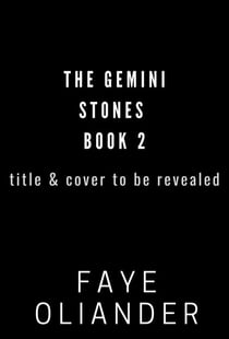 ASOE (not the final title) - The Gemini Stones, #2