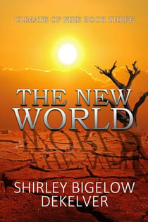 The New World - Climate of Fire Book 3