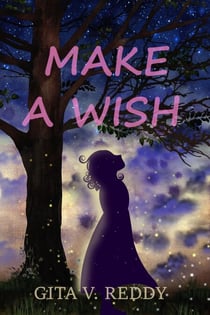 Make a Wish - Short Chapter Books for Ages 8-12