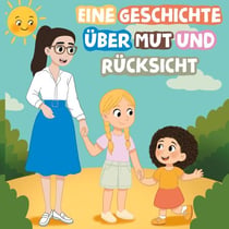 Mia & Fay im Spielzeugladen - Eine Geschichte über Mut und Rücksicht