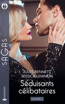 Séduisants célibataires - Volume 1 - Leur liaison secrète - Pour une chanson de lui