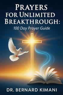 Prayers For Unlimited Breakthrough - Christian Living, #1