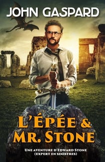 L’Épée & Mr. Stone
