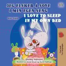 Jeg elsker å sove i min egen seng I Love to Sleep in My Own Bed - Norwegian English Bilingual Collection