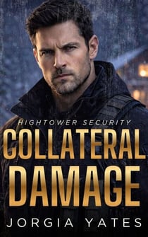 Collateral Damage - Hightower Security, #6