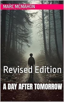 A Day After Tomorrow-Revised Edition