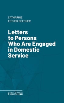 Letters to Persons Who Are Engaged in Domestic Service