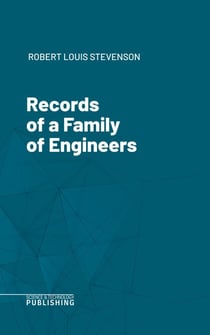 Records of a Family of Engineers