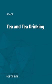 Tea and Tea Drinking