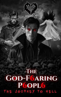 The Journey to Hell - The God-fearing People, #5