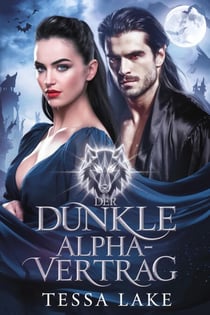Der Dunkle Alpha-Vertrag - Die Vertragsserie, #1