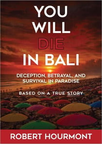 You Will Die in Bali