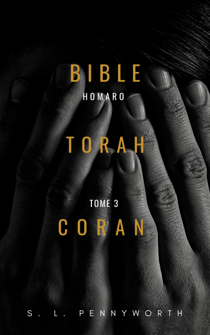 Bible, Coran, Torah