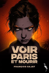 Voir Paris et Mourir