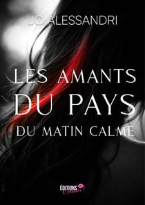 Les amants du pays du matin calme