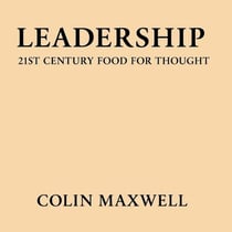 Leadership 21st Century Food for Thought