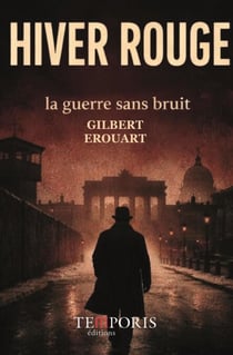 Hiver rouge, la guerre sans bruit - la guerre sans bruit