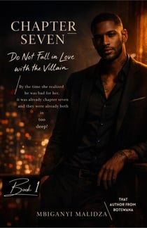 Chapter Seven: Do not Fall in Love - Do Not Fall in Love, #1