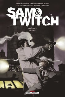 Sam & Twitch - Intégrale T02