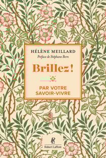 Brillez par votre savoir-vivre