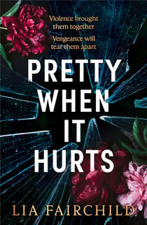 Pretty When It Hurts