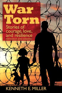 War Torn - Stories of Courage, Love, and Resilience