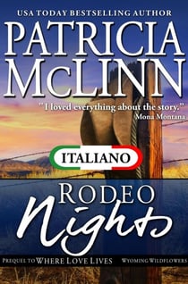 Rodeo Nights (Serie I Fiori di Campo del Wyoming Libro 7) - Serie I Fiori di Campo del Wyoming, #7