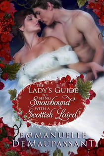 The Lady's Guide to Being Snowbound with a Scottish Laird - The Lady's Guide, #9