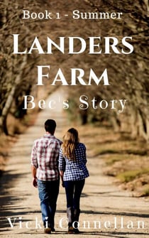 Landers Farm - Summer - Bec's Story - Landers Farm Series, #1
