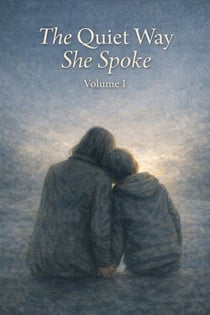 The Quiet Way She Spoke - The Quiet Way She Spoke, #1