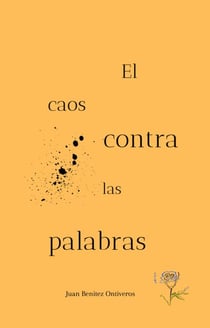 El caos contra las palabras