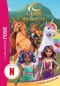 L'école des Licornes 06 (La série TV) - La Pierre du Pouvoir