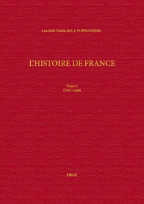 L'Histoire de France - Tome V (1567-1568)