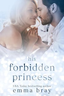 His Forbidden Princess - Obsessed, #3