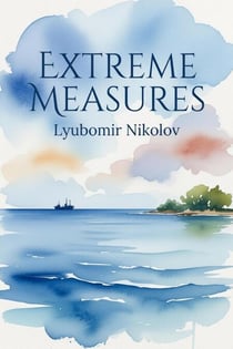 Extreme Measures - Enjoy New Translations, #3