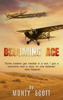 Becoming Ace - Ace Despain Series, #1