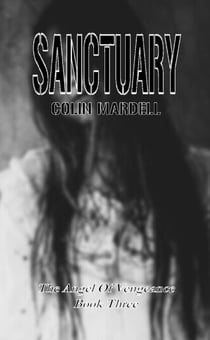 Sanctuary - Angel Of Vengeance, #3