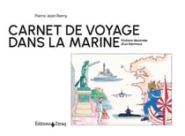 Carnet de voyage dans la Marine
