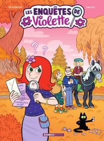Les Enquêtes de Violette - Tome 4 - Les Enquêtes de Violette