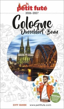 Guide Cologne / Dusseldorf / Bonn 2026/2027 Petit Futé