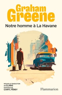 Notre homme à La Havane