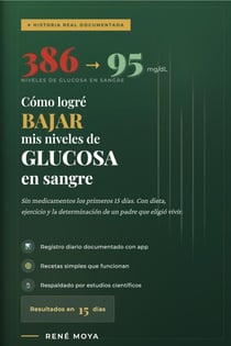 Cómo Logré Bajar Mis Niveles de Glucosa en Sangre