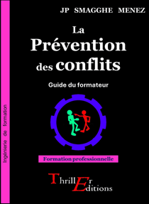 La prévention des conflits - Guide du formateur